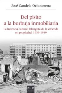 Del pisito a la burbuja inmobiliaria