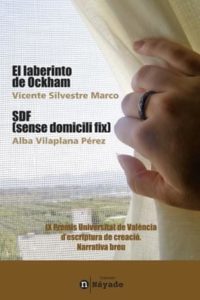 El laberinto de Ockham y SDF (sense domicili fix)