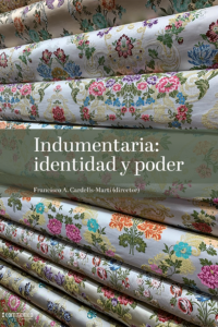 Indumentaria: identidad y poder